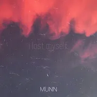 Munn — I Lost Myself — обложка